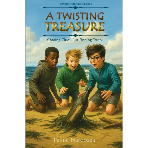 A Twisting Treasure: Chasing Clues . . . But Finding Truth