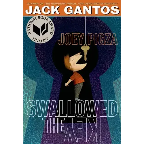 Joey Pigza Swallowed the Key: (National Book Award Finalist)
