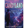 Candyland: The Battle of Naughty and Nice