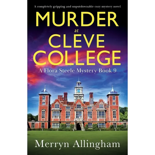 Murder at Cleve College: A completely gripping and unputdownable cozy mystery novel