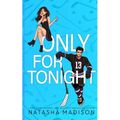 Only For Tonight - Deluxe Edition Illustrated