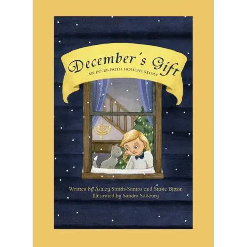 December's Gift: An Interfaith Holiday Story
