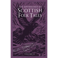 The Anthology of Scottish Folk Tales: Volume II: Volume II