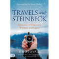 Travels with Steinbeck: A Journey of Discovery, Wisdom, and Legacy