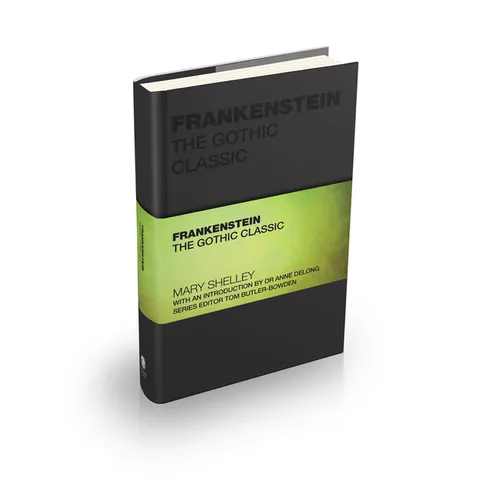 Frankenstein: The Gothic Classic