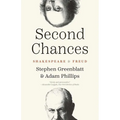 Second Chances: Shakespeare and Freud