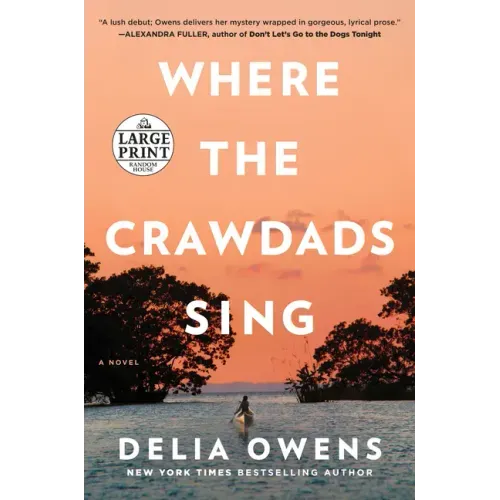 Where the Crawdads Sing: Reese's Book Club (a Novel)