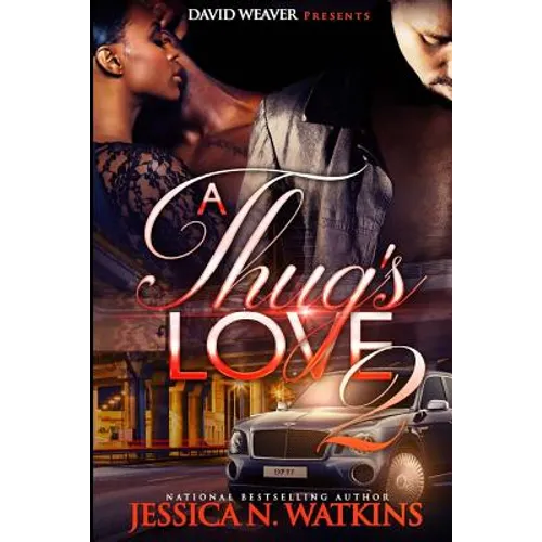 A Thug's Love 2