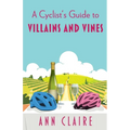 A Cyclist's Guide to Villains and Vines