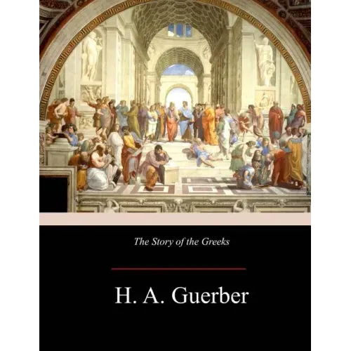 The Story of the Greeks
