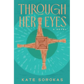 Through Her Eyes
