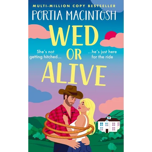 Wed or Alive