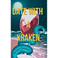 Date with a Kraken