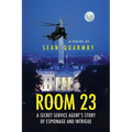Room 23: A Secret Service Agent's Story of Espionage and Intrigue
