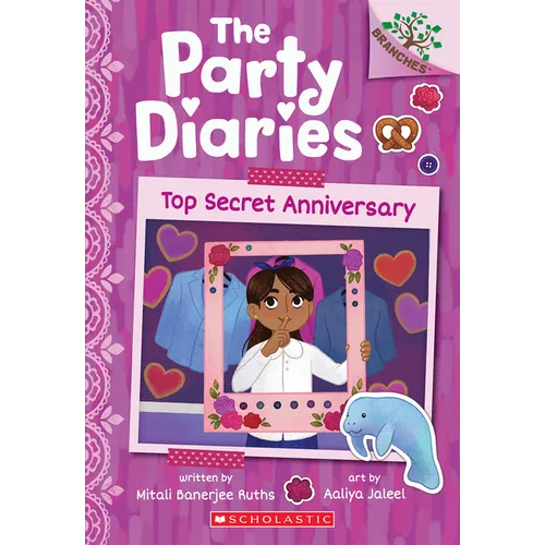 Top Secret Anniversary: A Branches Book (the Party Diaries #3)