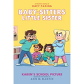 Karen's School Picture: A Graphic Novel (Baby-Sitters Little Sister #5)