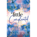 A Little Complicated