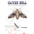 Oliver Bell and the Infinite Multiverse