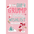 If You Give A Grump A Holiday Wishlist