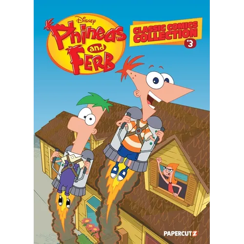 Disney Phineas and Ferb Classic Comics Collection Vol. 3
