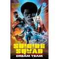 Suicide Squad: Dream Team
