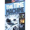 The Time Machine: A Graphic Novel