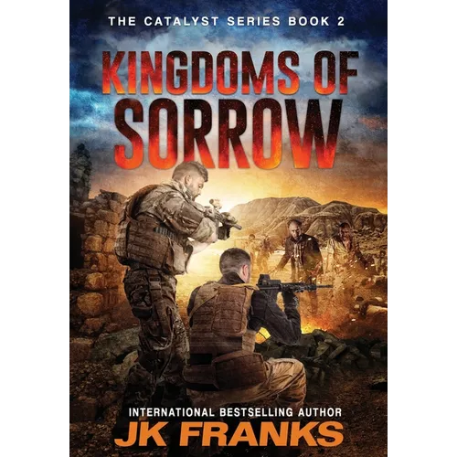Kingdoms of Sorrow: Catalyst Book 2
