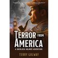 Terror From America: A Sherlock Holmes Adventure