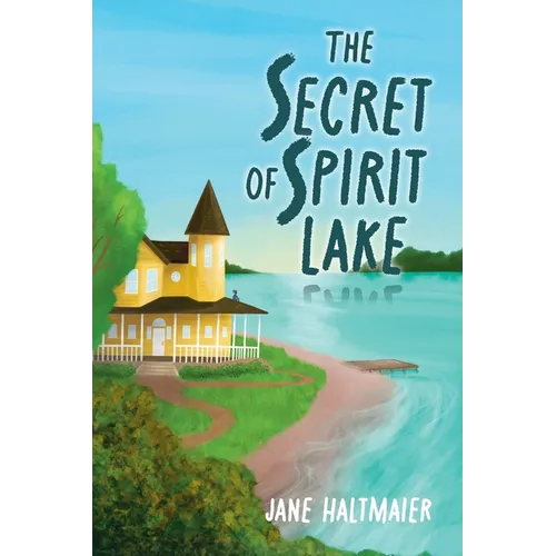 The Secret of Spirit Lake
