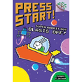 Super Rabbit Boy Blasts Off!: A Branches Book (Press Start! #5): Volume 5