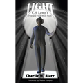 Light: C. S. Lewis's First and Final Short Story