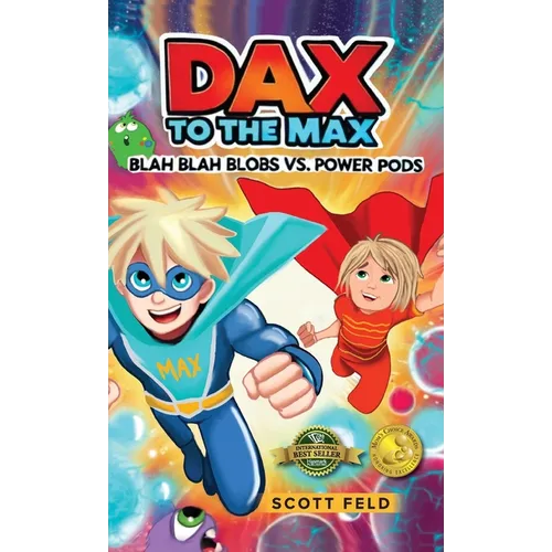 Dax to the Max: Blah Blah Blobs vs. Power Pods (Mom's Choice Award Winner)