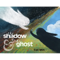 The Shadow and the Ghost