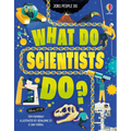 What Do Scientists Do?