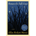 Beware the Tall Grass