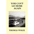 You Can't Go Home Again