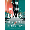 Their Double Lives