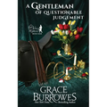 A Gentleman of Questionable Judgment