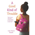 A Good Kind of Trouble
