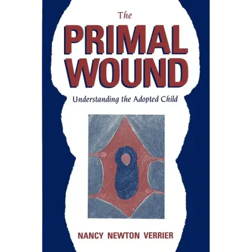 The Primal Wound