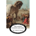 The Aeneid for Boys and Girls