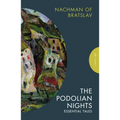 The Podolian Nights: Essential Tales