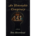 An Honorable Conspiracy