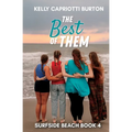 The Best of Them: Surfside Beach Book 4