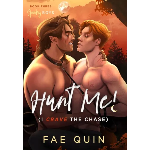 Hunt Me! (I Crave The Chase)