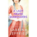 A Lady Never Surrenders