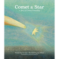 Comet & Star: A Story of Cosmic Friendship