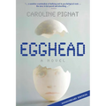 Egghead: A Novel (Anniversary Edition)