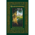 Glastonbury: The Novel of Christian England