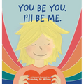 You be you. I'll be me.